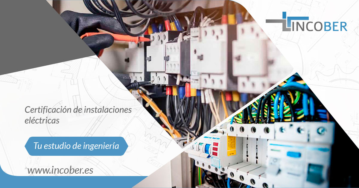 Certificación de Conformidad en Instalaciones Eléctricas
