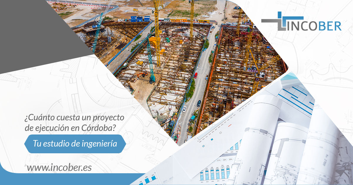 Cuánto cuesta un proyecto de ejecución en Córdoba