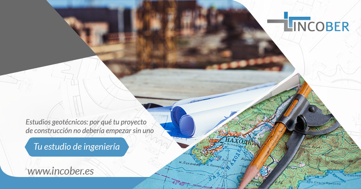 Estudios geotécnicos por qué tu proyecto de construcción no debería empezar sin uno