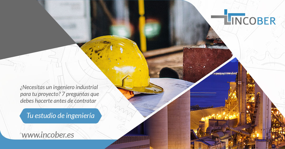 Necesitas un ingeniero industrial para tu proyecto