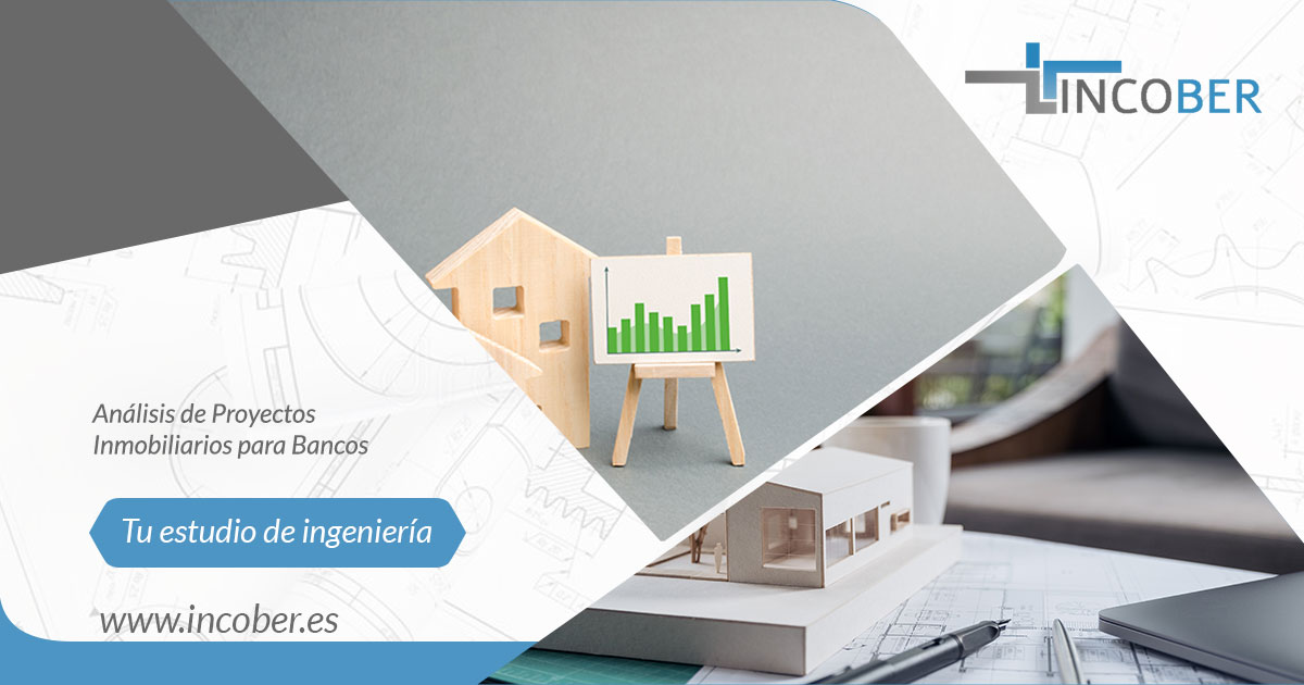 Análisis de Proyectos Inmobiliarios para Bancos